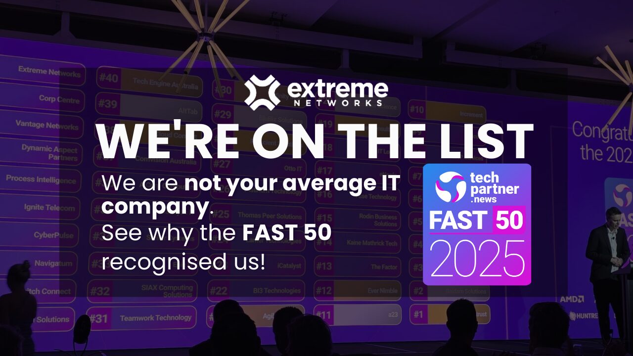 Extreme Networks Earns Spot on Tech Partner News Fast 50